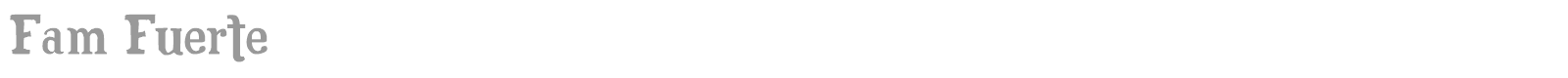 Fam Fuerte font preview